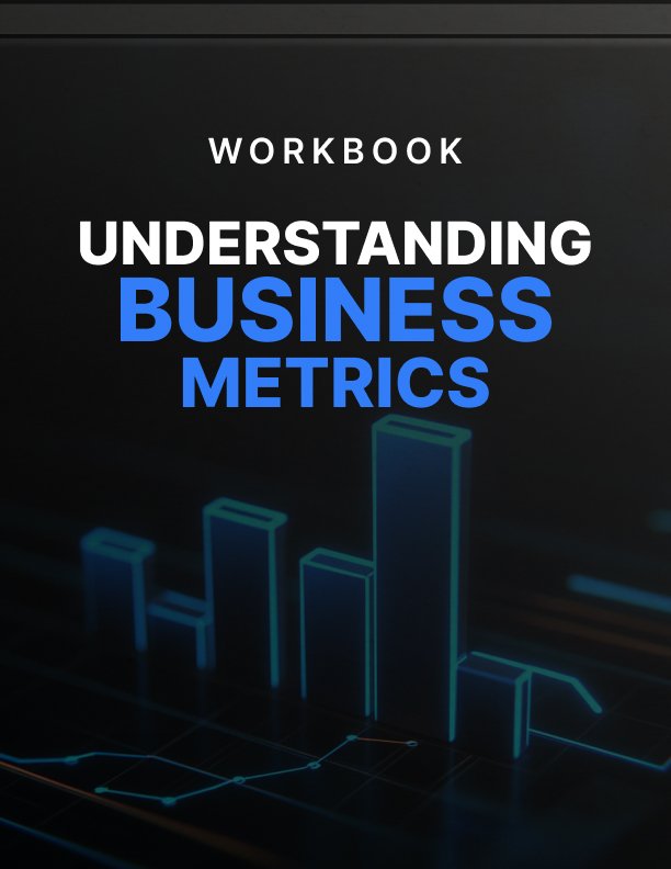 Understanding Business Metrics Workbook
